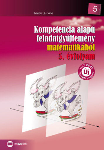 Kompetencia alapú feladatgyűjtemény matematikából 5. évfolyam termékhez kapcsolódó kép