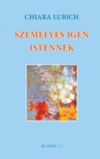 Személyes igen Istennek termékhez kapcsolódó kép