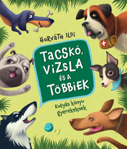Tacskó, vizsla és a többiek termékhez kapcsolódó kép