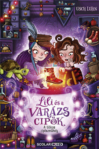 A titkos cipészműhely - Lili és a varázscipők 1. termékhez kapcsolódó kép