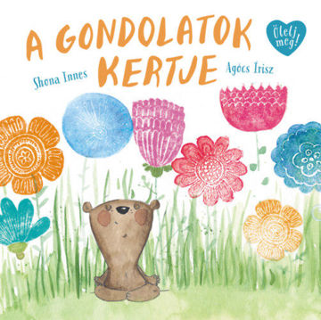 A gondolatok kertje termékhez kapcsolódó kép