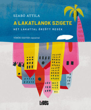 A Lakatlanok szigete - Hét lakattal őrzött mesék termékhez kapcsolódó kép