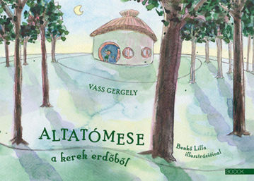 Altatómese a kerek erdőből termékhez kapcsolódó kép