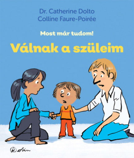 Válnak a szüleim - Most már tudom! termékhez kapcsolódó kép