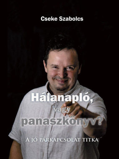Hálanapló, avagy panaszkönyv? - A jó párkapcsolat titka termékhez kapcsolódó kép