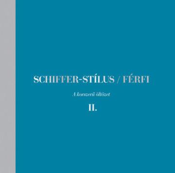 Schiffer-stílus / Férfi II. - A korszerű öltözet termékhez kapcsolódó kép