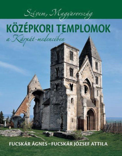 Középkori templomok a Kárpát-medencében termékhez kapcsolódó kép