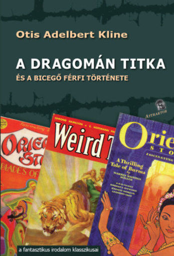 A Dragomán titka - és a bicegő férfi története termékhez kapcsolódó kép