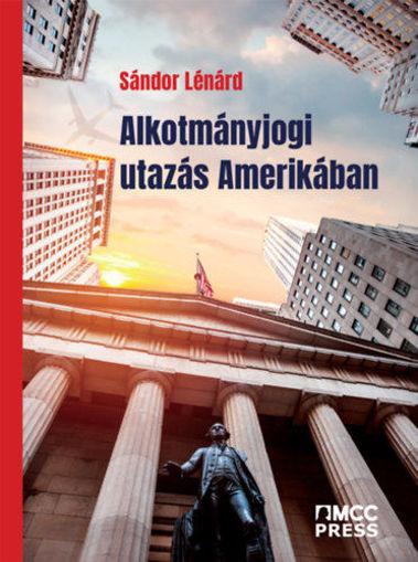 Alkotmányjogi utazás Amerikában termékhez kapcsolódó kép