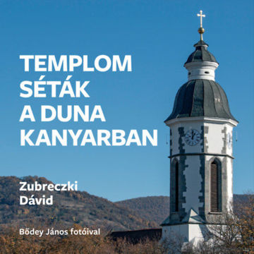 Templomséták a Dunakanyarban termékhez kapcsolódó kép
