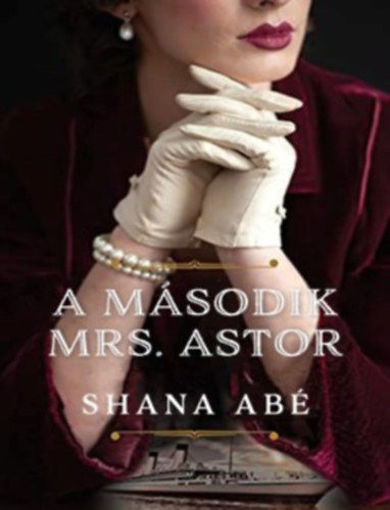 A második Mrs. Astor termékhez kapcsolódó kép