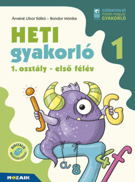 Heti gyakorló 1. osztály - 1. félév - Magyar és matek gyakorlófeladatok termékhez kapcsolódó kép