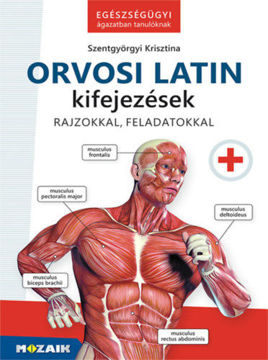 Orvosi latin kifejezések - Egészségügyi ágazatban tanulóknak termékhez kapcsolódó kép