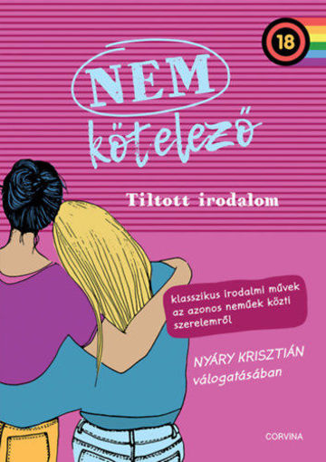 Nem kötelező 2. - Tiltott irodalom - Klasszikus irodalmi művek az azonos neműek közti szerelemről termékhez kapcsolódó kép