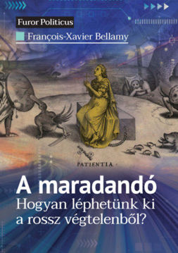 A maradandó - Hogyan léphetünk ki a rossz végtelenből? termékhez kapcsolódó kép