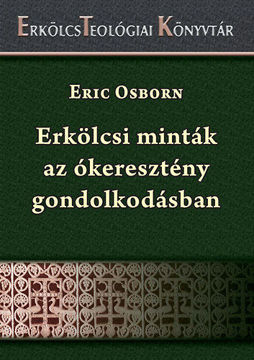 Erkölcsi minták az ókeresztény gondolkodásban termékhez kapcsolódó kép