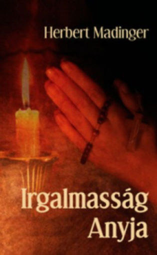 Irgalmasság Anyja termékhez kapcsolódó kép