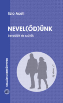 Nevel(őd)ünk - Serdülők és szülők termékhez kapcsolódó kép