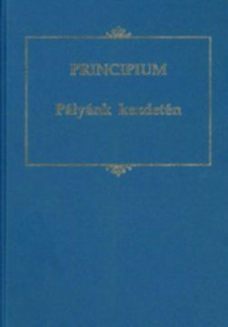 Principium: Pályánk kezdetén termékhez kapcsolódó kép