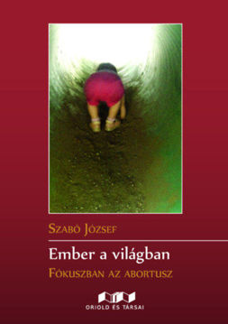 Ember a világban - Fókuszban az abortusz termékhez kapcsolódó kép