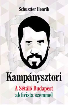 Kampánysztori - A Sétáló Budapest aktivista szemmel termékhez kapcsolódó kép