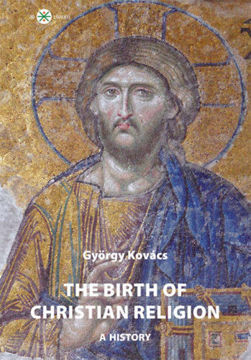 The birth of christian religion: A history termékhez kapcsolódó kép