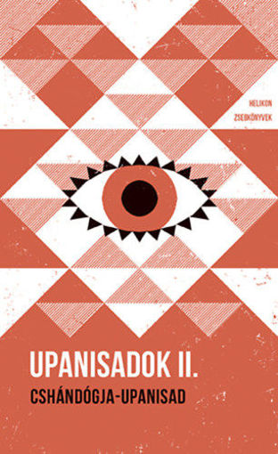 Upanisadok II. - Cshándógja-upanisad - Helikon Zsebkönyvek 117. termékhez kapcsolódó kép
