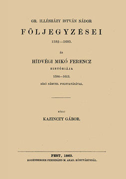 Gr. Illésházy István nádor följegyzései 1592-1603 termékhez kapcsolódó kép