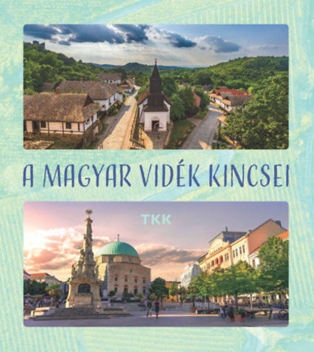 A magyar vidék kincsei termékhez kapcsolódó kép