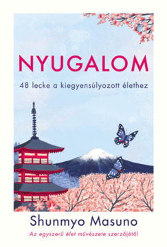 Nyugalom - 48 lecke a kiegyensúlyozott élethez termékhez kapcsolódó kép