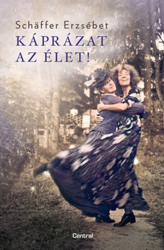 Káprázat az élet! - puha kötés termékhez kapcsolódó kép