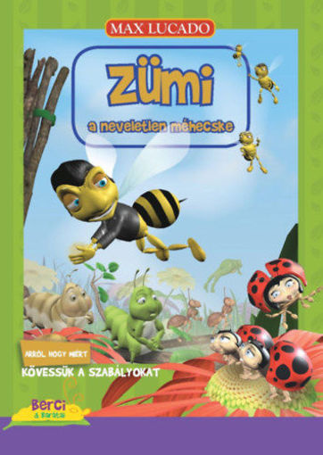 Zümi a neveletlen méhecske termékhez kapcsolódó kép