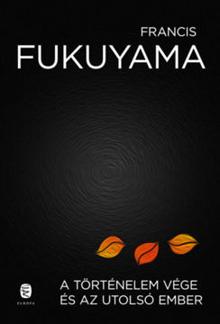 A történelem vége és az utolsó ember termékhez kapcsolódó kép
