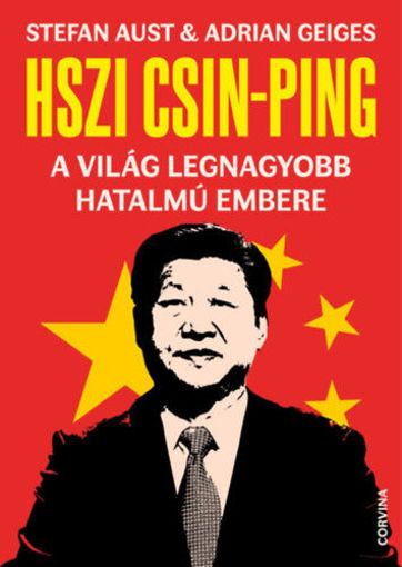 Hszi Csin-ping - a világ legnagyobb hatalmú embere termékhez kapcsolódó kép