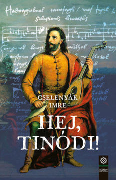 Hej, Tinódi! termékhez kapcsolódó kép