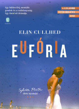 Eufória - Sylvia Plath élete nyomán termékhez kapcsolódó kép