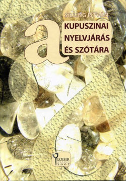 A kupuszinai nyelvjárás és szótára termékhez kapcsolódó kép