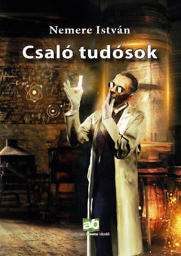 Csaló tudósok termékhez kapcsolódó kép