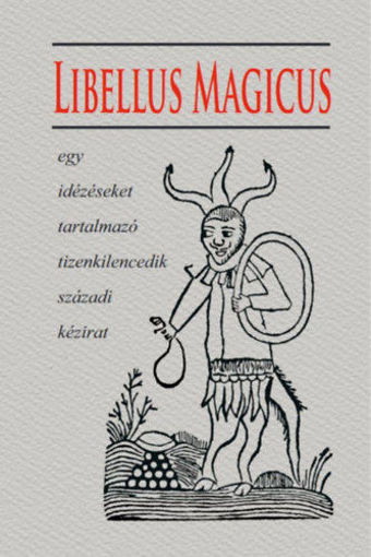 Libellus Magicus - Egy idézéseket tartalmazó tizenkilencedik századi kézirat termékhez kapcsolódó kép