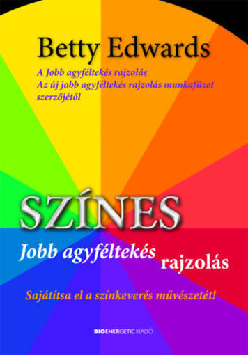 Színes jobb agyféltekés rajzolás - Sajátítsa el a színkeverés művészetét! termékhez kapcsolódó kép