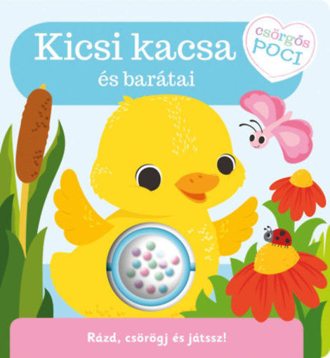Csörgős poci - Kicsi kacsa és barátai termékhez kapcsolódó kép