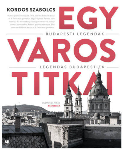 Egy város titkai - Budapesti legendák - Legendás budapestiek termékhez kapcsolódó kép