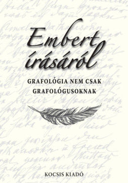 Embert írásáról - Grafológia nem csak grafológusoknak termékhez kapcsolódó kép