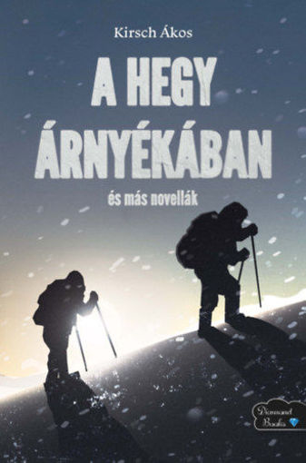 A hegy árnyékában és más novellák termékhez kapcsolódó kép