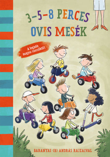 3-5-8 perces ovis mesék - A legjobb magyar szerzőktől termékhez kapcsolódó kép