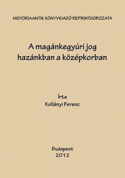 A magánkegyúri jog hazánkban a középkorban termékhez kapcsolódó kép