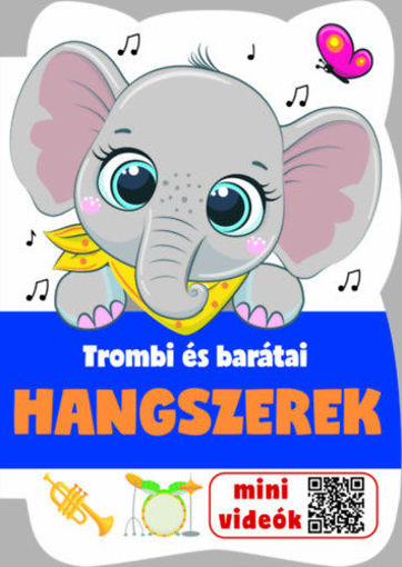 Trombi és barátai - Hangszerek termékhez kapcsolódó kép