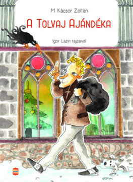 A tolvaj ajándéka termékhez kapcsolódó kép