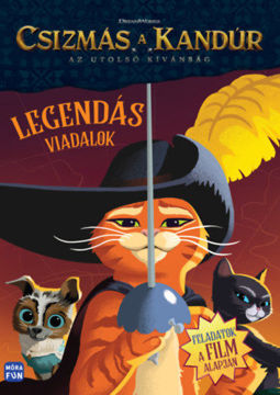 Csizmás, a kandúr - Az utolsó kívánság - Legendás viadalok - Feladatok a film alapján termékhez kapcsolódó kép