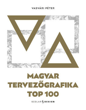 Magyar tervezőgrafika TOP 100 termékhez kapcsolódó kép